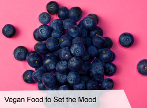 VegNews.VeganFoodtoSettheMood VegNews.VeganFoodtoSettheMood